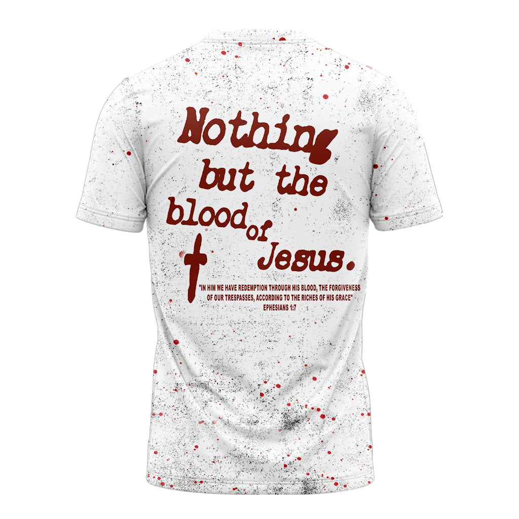 No Thing But The Blood Of Jesus T-Shirt