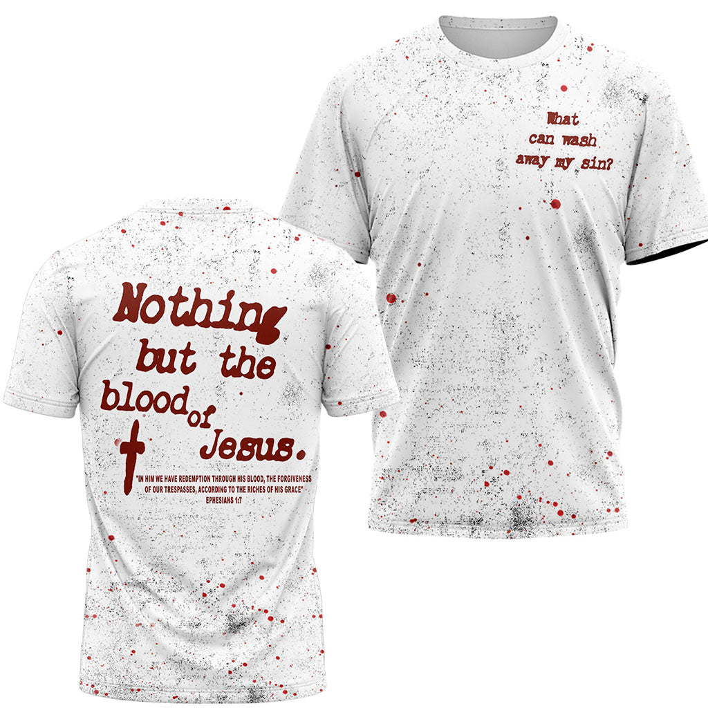 No Thing But The Blood Of Jesus T-Shirt
