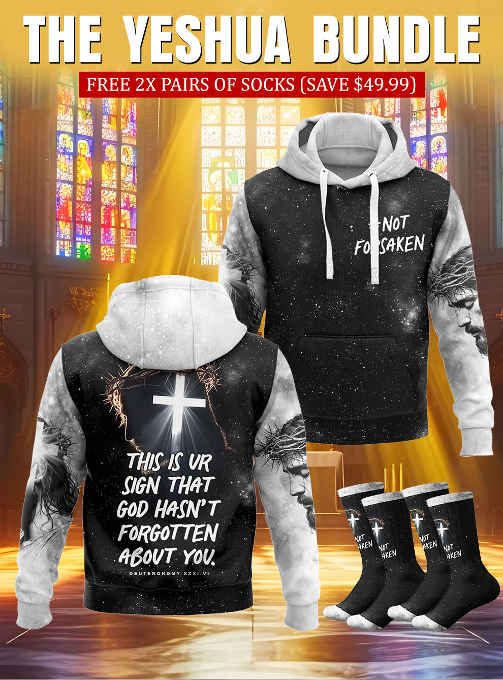 Not Forsaken Christian Hoodie & Socks Set
