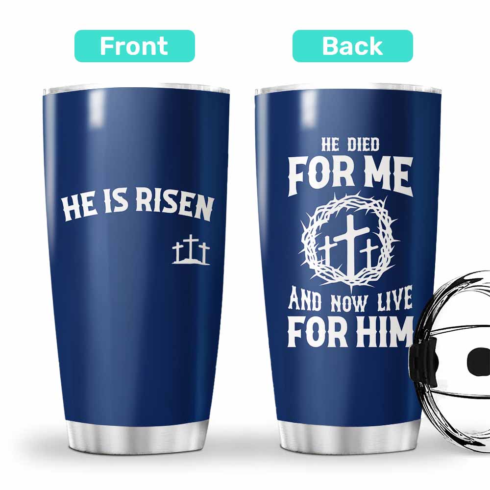 “Risen Life” Tumbler