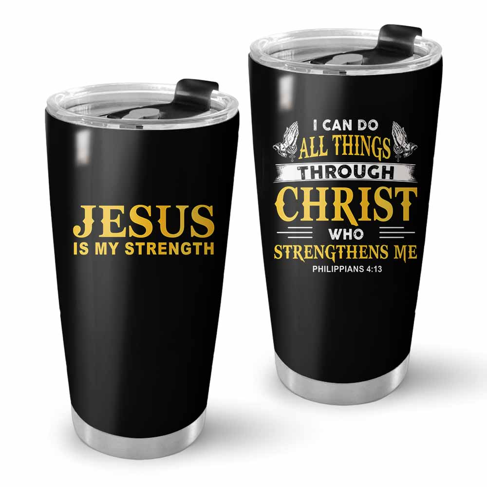 “Strength” Tumbler