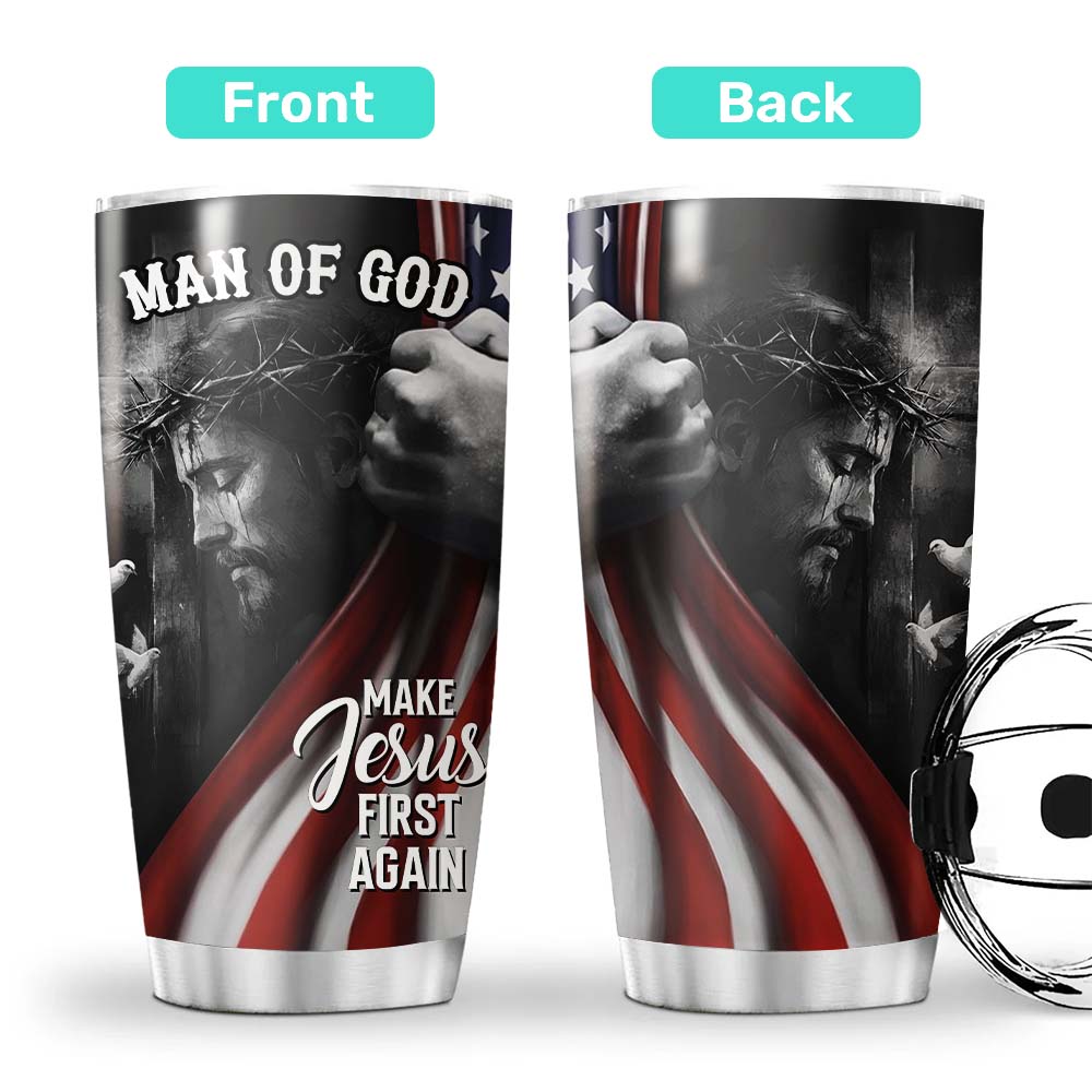 Make Jesus First Again Tumbler