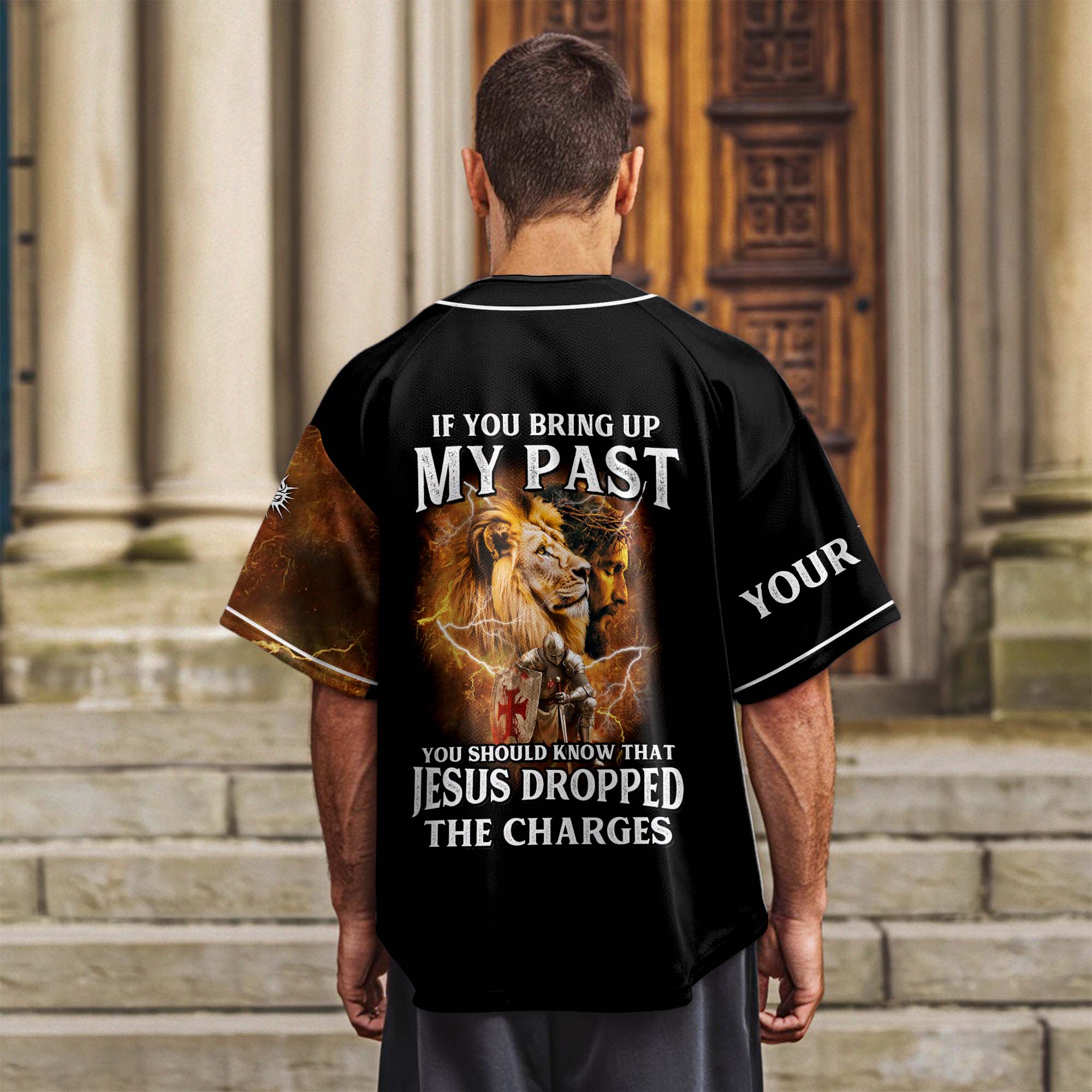 If You Bring Up My Past, You Should Know That Jesus Dropped The  Charges Custom Name Baseball Jersey
