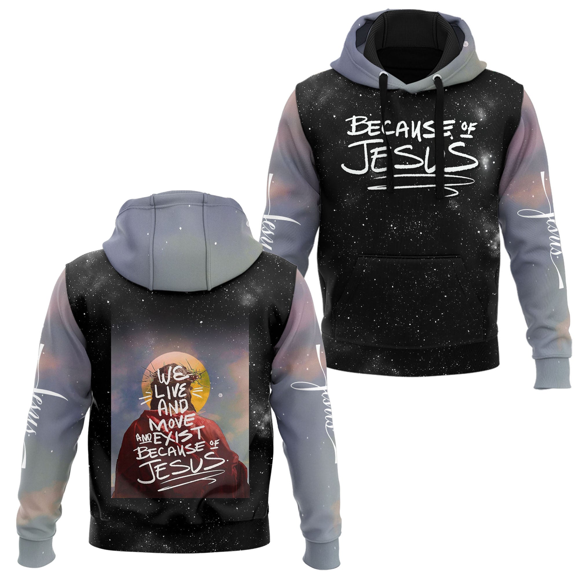 Because Of Jesus Hoodie