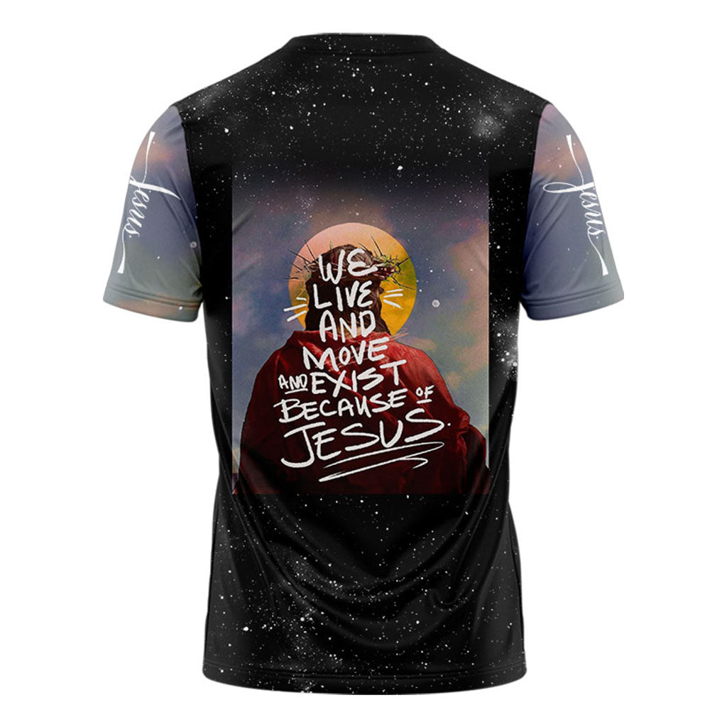 Because Of Jesus T-Shirt
