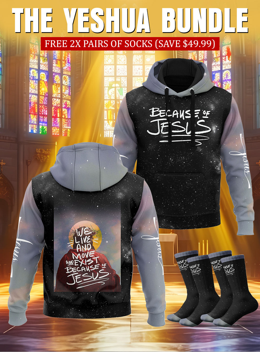 Because Of Jesus Hoodie & Socks Set
