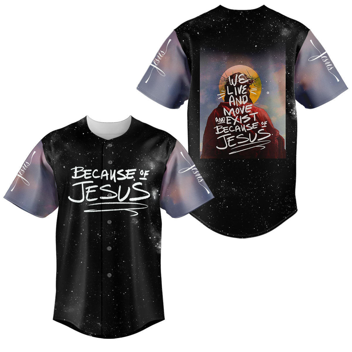 Because Of Jesus Baseball Jersey