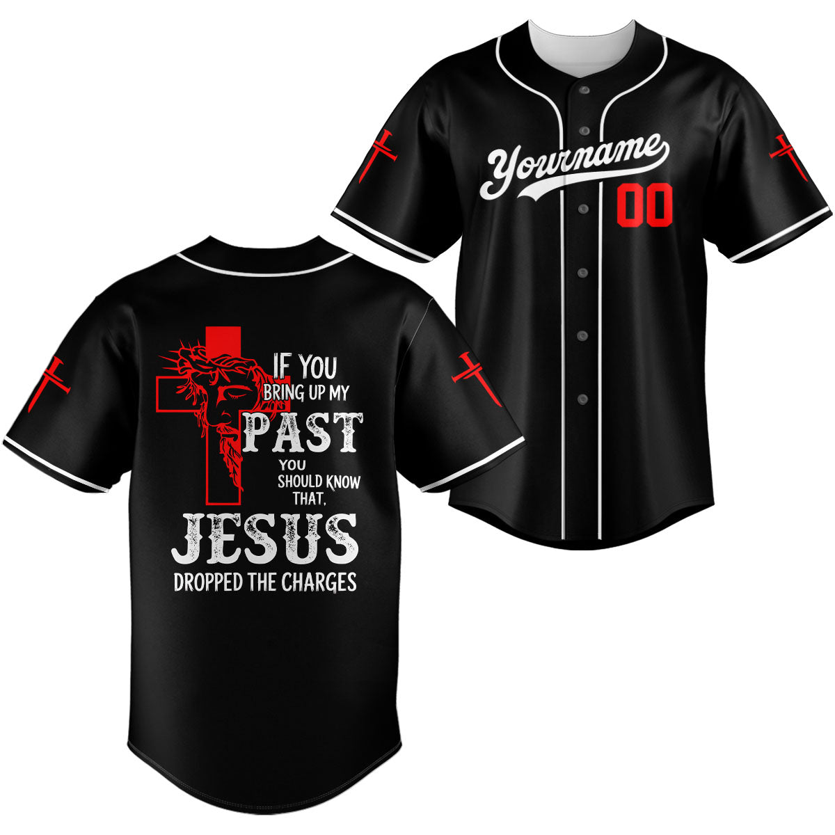 "Jesus Dropped The Charges" Baseball Jersey Personalized