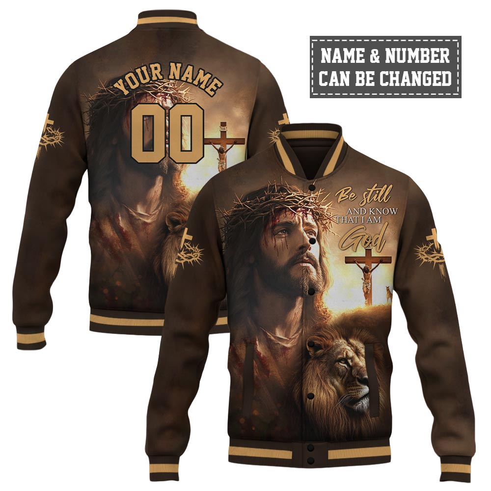 Be Still And Know That I Am God Baseball Jacket