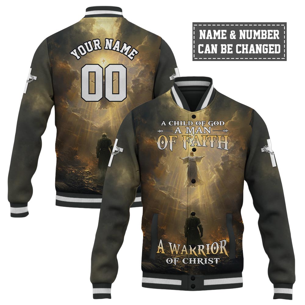 A Child Of God A Man Of Faith A Warrior Of Christ Baseball Jacket