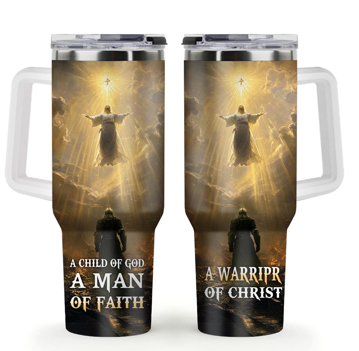 A Child Of God A Man Of Faith A Warrior Of Christ Tumbler