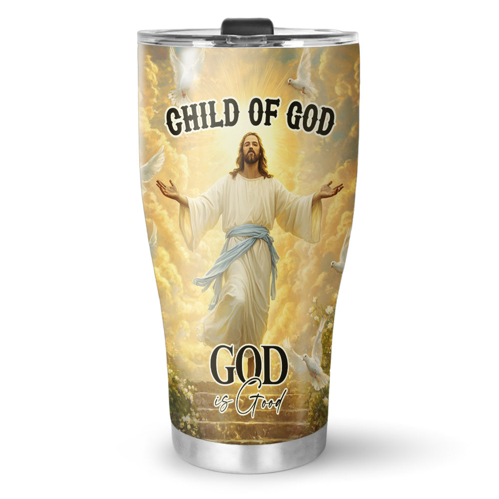 Jesus God Is Good Tumbler