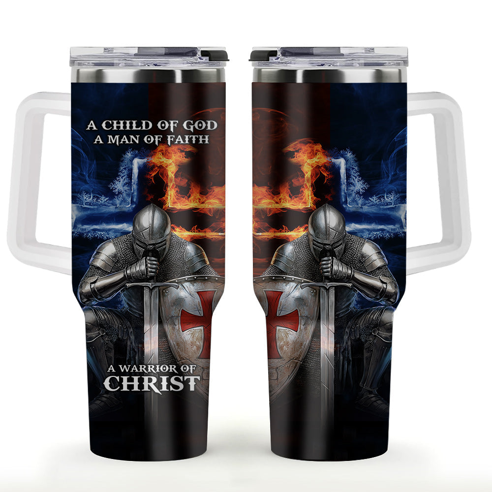 A Child of God A man of Faith Tumbler