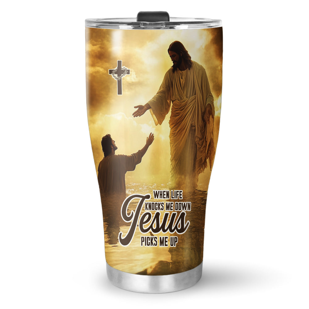 When Life Knocks Me Down Jesus Picks Me Up Stainless Steel Tumbler
