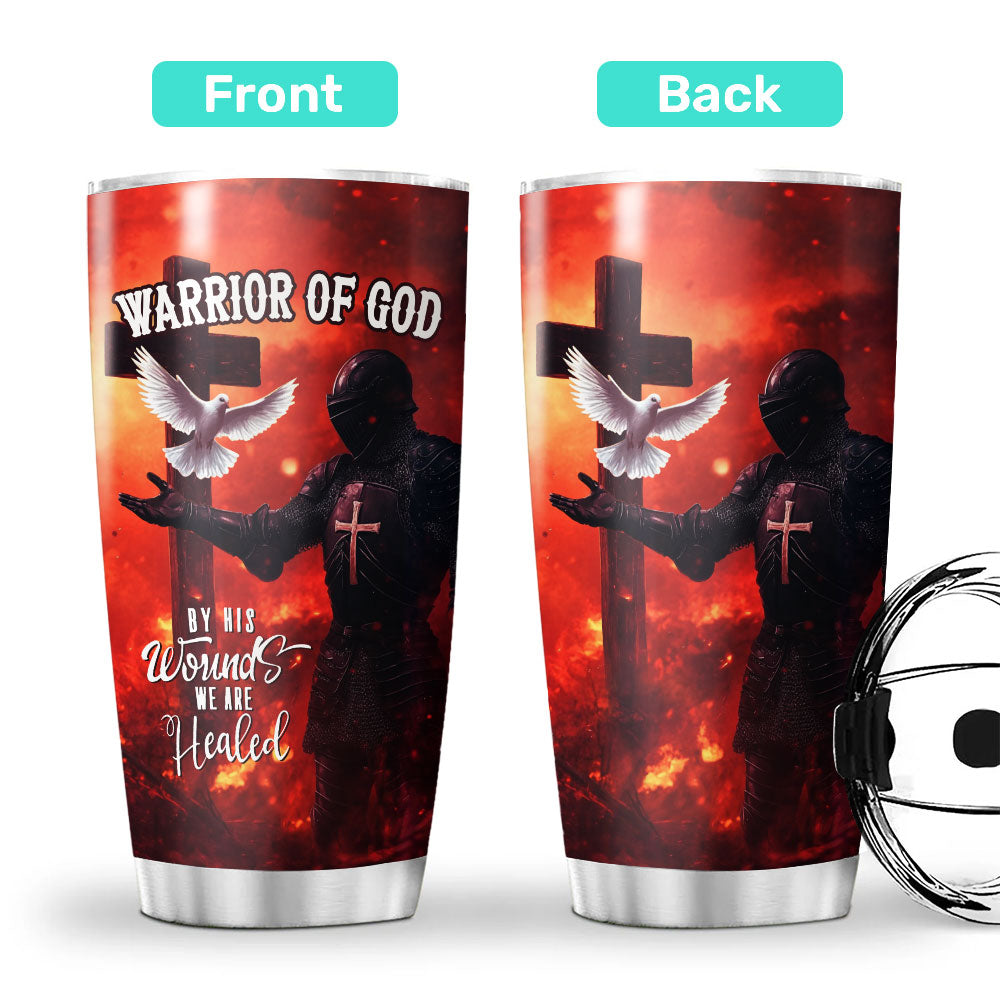 By His Wounds We Are Healed Stainless Steel Tumbler