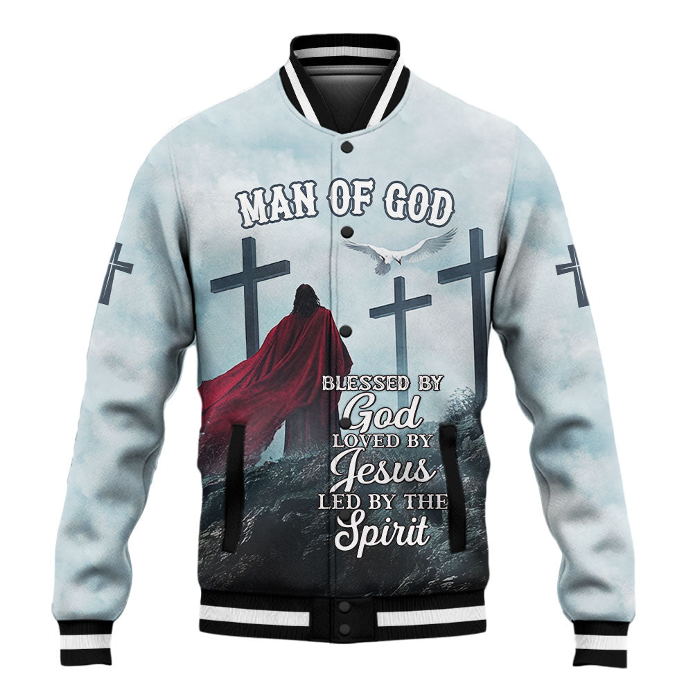Blessed by GOD Loved by JESUS Led by the SPIRIT Baseball Jacket