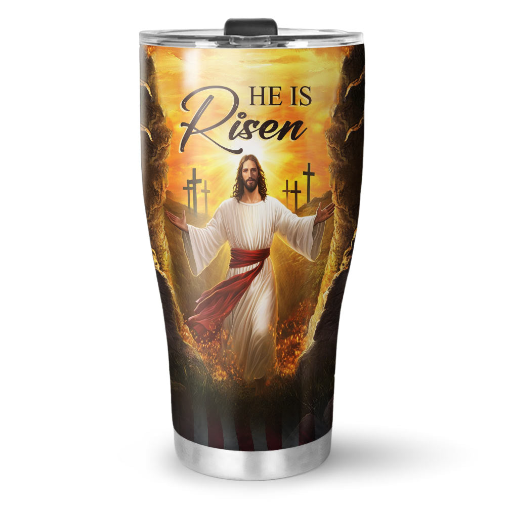 He Is Risen Tumbler