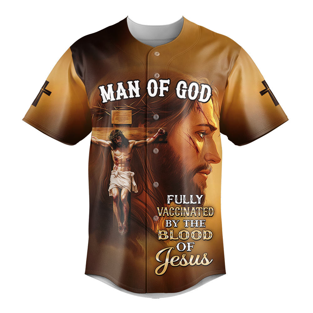 Fully Vaccinated by the Blood of Jesus Baseball Jersey