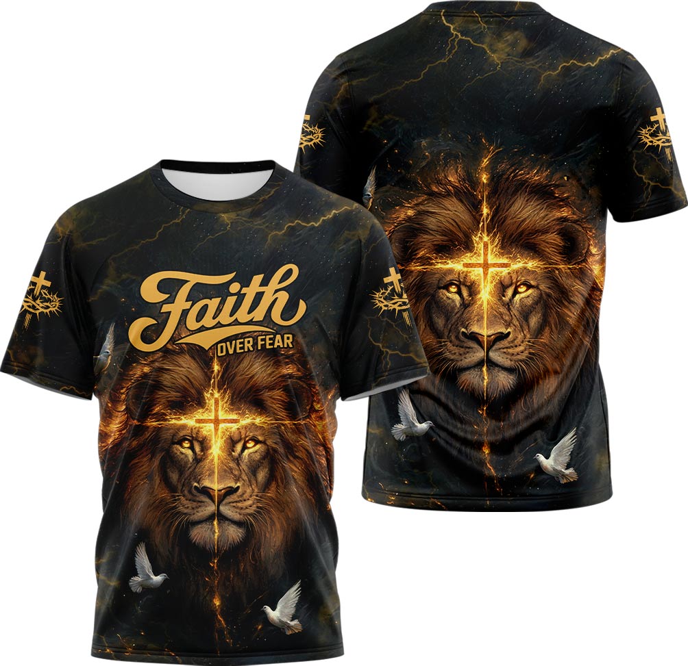 Faith Over Fear Divine Strength T-shirt