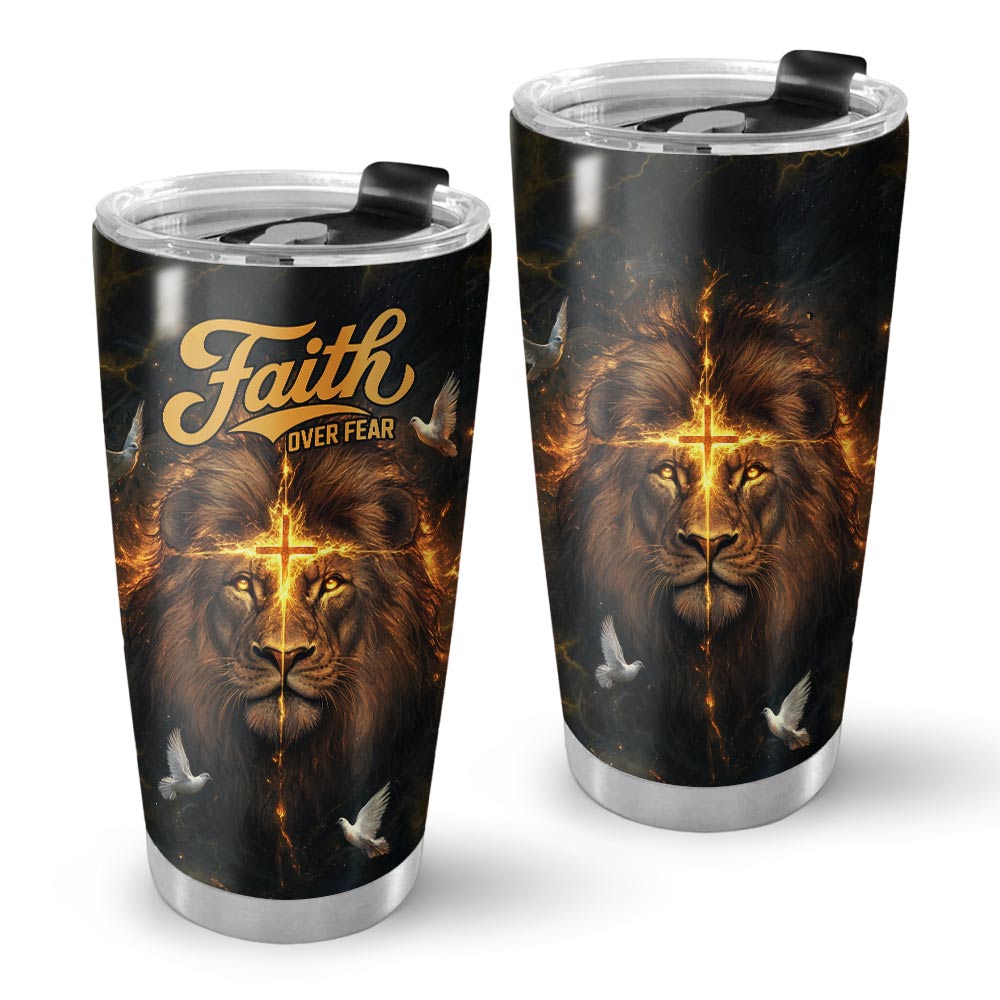Faith Over Fear Divine Strength Tumbler