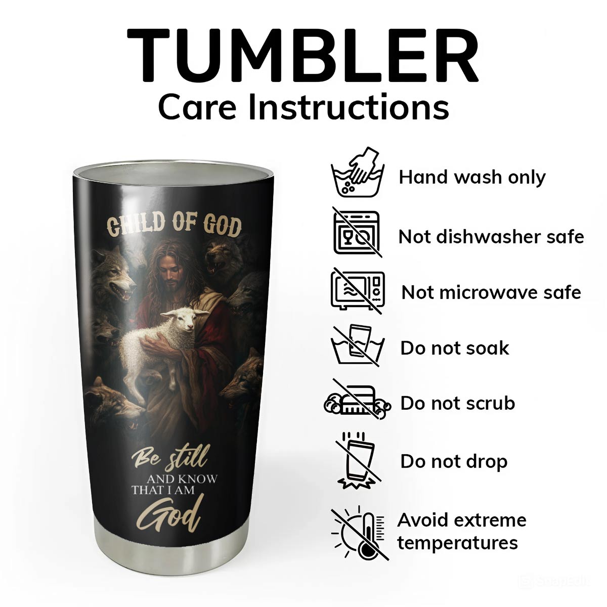 Be Still And Know That I Am God Tumbler